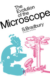 The Evolution of the Microscope