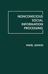 Nonconscious Social Information Processing