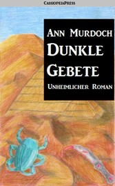 Dunkle Gebete: Romantic Thriller