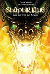 Shaphiriane und der Gott des Feuers