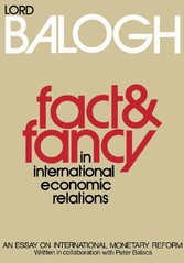 Fact and Fancy in International Economic Relations