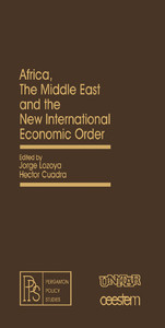 Africa, the Middle East and the New International Economic Order