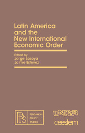 Latin America and the New International Economic Order