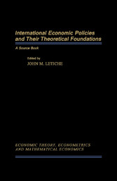 International Economics Policies and Their Theoretical Foundations