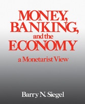 Money, Banking, and the Economy