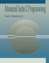 Advanced Turbo C Programming