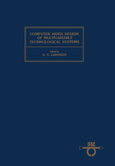 Computer Aided Design of Multivariable Technological Systems