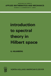 Introduction to Spectral Theory in Hilbert Space