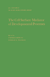 The Cell Surface: Mediator of Developmental Processes