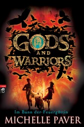 Gods and Warriors - Im Bann der Feuergöttin