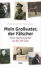 Mein Großvater, der Fälscher