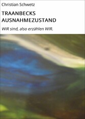 TRAANBECKS AUSNAHMEZUSTAND