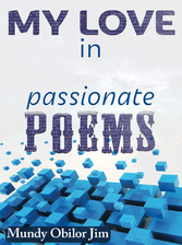 My Love In Passionate Poems