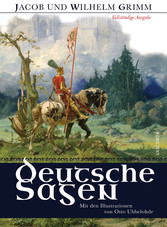 Deutsche Sagen - Vollständige Ausgabe