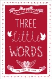 Three Little Words