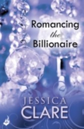 Romancing the Billionaire: Billionaire Boys Club 5