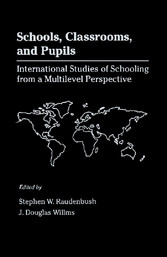 Schools, Classrooms, and Pupils