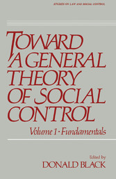 Toward a General Theory of Social Control