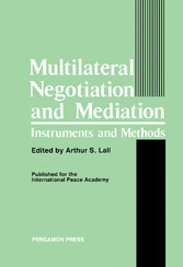 Multilateral Negotiation and Mediation