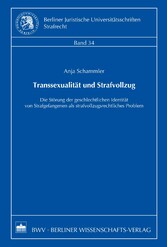 Transsexualität und Strafvollzug