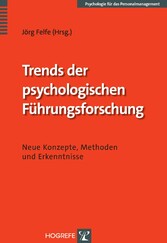 Trends der psychologischen Führungsforschung