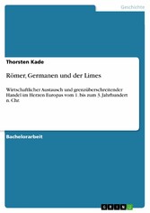 Römer, Germanen und der Limes