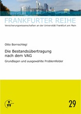 Die Bestandsübertragung nach dem VAG