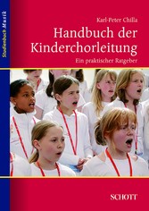 Handbuch der Kinderchorleitung