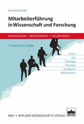 Mitarbeiterführung in Wissenschaft und Forschung, 2. erw. Aufl.