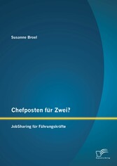 Chefposten für Zwei? JobSharing für Führungskräfte