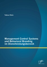 Management Control Systems und Behavioral Branding im Dienstleistungsbereich