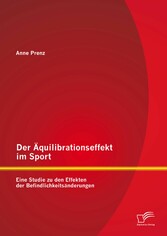 Der Äquilibrationseffekt im Sport: Eine Studie zu den Effekten der Befindlichkeitsänderungen