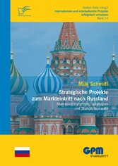 Strategische Projekte zum Markteintritt nach Russland