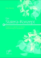 Das Statera-Konzept: Energetische, imaginative und bilaterale Selbstbehandlung für Krebspatienten