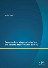 Personenhandelsgesellschaften und latente Steuern nach BilMoG