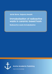 Immobolization of radioactive waste in ceramic based hosts: Radioactive waste Immobolization