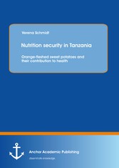 Nutrition security in Tanzania: Orange-fleshed sweet potatoes and their contribution to health