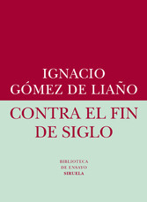 Contra el fin de siglo