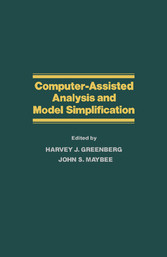 Computer-Assisted Analysis and Model Simplification