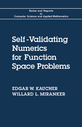 Self-Validating Numerics for Function Space Problems