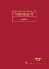 Dynamics and Control of Chemical Reactors and Distillation Columns