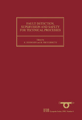 Fault Detection, Supervision and Safety for Technical Processes 1991