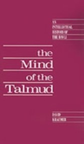 Mind of the Talmud: An Intellectual History of the Bavli