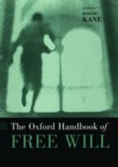 Oxford Handbook of Free Will