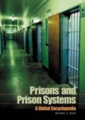 Prisons and Prison Systems: A Global Encyclopedia