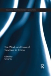 Work and Lives of Teachers in China