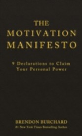 Motivation Manifesto