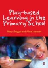 Play-based Learning in the Primary School