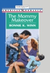 Mommy Makeover (Mills & Boon American Romance)