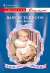 Baby By The Book (Mills & Boon American Romance)